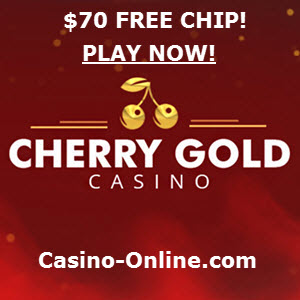 Cherry Gold Casino no deposit 70 Free Chip