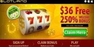 Slotland Casino no deposit bonus codes >> $36 Free Play