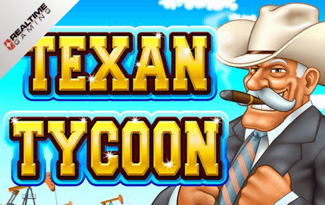 TEXAN TYCOON SLOT 